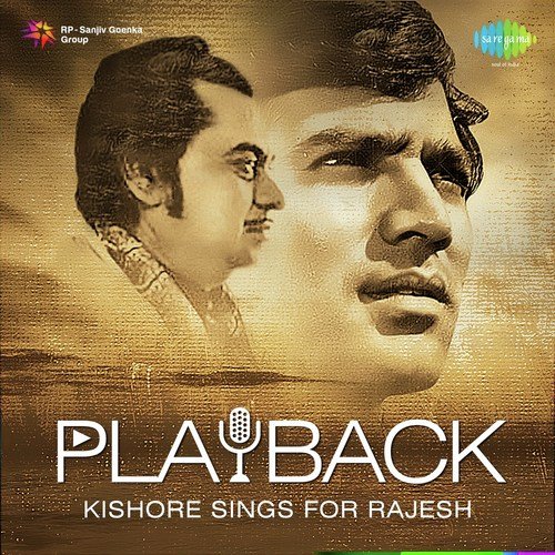Playback - Kishore Sings For Rajesh Kishore Kumar MP3 Download